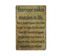 Letrero de metal retro con texto en inglés "Everyone Makes Mistakes In Life But It Doesn't Mean They Have To Pay", letrero de metal vintage para decoración de pared para el hogar, bar, cafetería