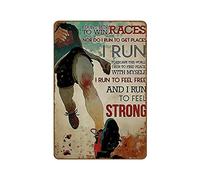 Letrero de metal retro con texto en inglés "I Don't Run To Win Races I Run To Feel Strong", regalo para corredor, decoración del hogar, novedad Busted Knuckle Garage Welding Shop, letrero de metal
