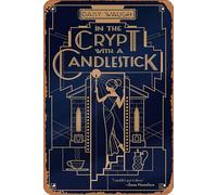 Letrero de metal retro con texto en inglés "In the Crypt with a Candlestick", para el hogar, café, sala de estar, dormitorio, cocina, bar, cafetería, garaje, jardín, decoración de pared, 8 x 12