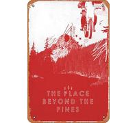 Letrero de metal retro con texto en inglés "The Place Beyond the Pines", para cocina, garaje, hombre, cueva, decoración de pared, divertido letrero de lata de 8 x 12 pulgadas, decoración de barra de
