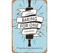 Letrero de metal retro con texto en inglés "The Ultimate Baking for One Cookbook", para el hogar, café, sala de estar, dormitorio, cocina, bar, cafetería, garaje, jardín, decoración de pared, 8 x 12