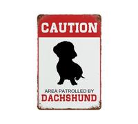 Letrero de metal retro de aluminio con texto en inglés "Area Patrolled by Dog Dachshund", letrero de metal de advertencia de área de precaución para negocios, hogar, comedor, decoración de cueva de
