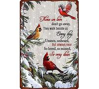 Letrero de metal retro divertido de 8 x 12 pulgadas con texto en inglés "Those We Love Don'T Go Away"
