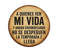 Letrero de metal retro redondo con texto en inglés "To Those Who Watch My Life And Gossip, Don't Go Away", temporada 2 Is Coming, decoración de pared para el hogar, bar, cafetería, póster de metal de