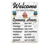 Letrero de metal retro vintage con texto en inglés "Welcome To Our Kitchen Opening Hours" para decoración de pared, 8 x 12 pulgadas