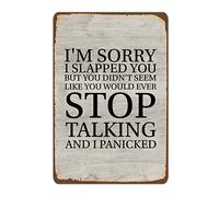 Letrero de metal rústico con cita divertida con texto en inglés "I'm Sorry I Slapped You", cartel de metal para cafetería, bar, oficina, hogar, decoración de pared, 20 x 30 cm