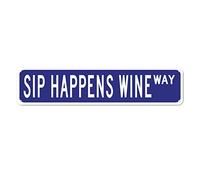 Letrero de metal "Sip Happens Wine Street", letreros vintage de hojalata retro, letrero de aluminio, regalo para el hogar, cocina, jardín, pared, patio, café, placa artística decorativa de 4 x 16 pulg