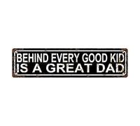 Letrero de metal vintage con texto en inglés "BEHIND EVERY GOOD KID IS A GREAT DAD", letrero de calle, decoración del hogar, decoración de habitación, decoración de pared, decoración de baño