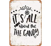 Letrero de Metal Vintage con Texto en inglés «It's All About The Candy» de 20,3 x 30,5 cm