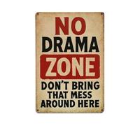 Letrero de metal vintage con texto en inglés "No Drama Zone", para sala de estar, bar, hogar, dormitorio, decoración de pared, póster de metal retro de 8 x 12 pulgadas