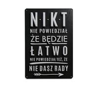 Letrero de metal vintage con texto en inglés "No One Said It Would Be Easy, But They Also Didn't Say You Wouldn't Make It" para decoración de pared interior y exterior, póster de metal retro de 8 x 12