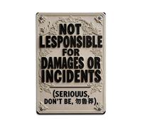 Letrero de metal vintage con texto en inglés "Not Responsible For Injuries Or Accidents" para decoración de pared interior y exterior, póster de metal retro de 8 x 12 pulgadas