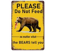 Letrero de metal vintage con texto en inglés "Please Do Not Feed The Bears No Matter What The Bears Tell You", decoración de pared retro, pintura de estaño para el hogar, puerta, jardín, bares,