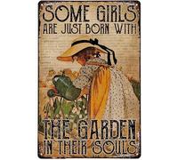 Letrero de metal vintage con texto en inglés "The Garden in Their Souls Gardening Metal Tin Sign" para colgar en placa retro, póster de cocina, cafetería, bar, pub, tienda, hombre, cueva, diseños nove