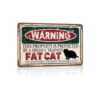 Letrero de metal vintage con texto en inglés "Warning this property is protected bY a highly trained Fat Cat", letrero divertido de estaño de 30,5 x 20,3 cm