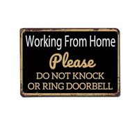 Letrero de metal vintage con texto en inglés "Working From Home Please Do Not Knock Or Ring" para decoración de pared, póster de metal de 8 x 12 pulgadas