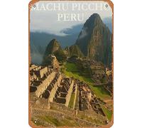 Letrero de metal vintage Machu Picchu to Peru Travel Tin Signs Vintage Funny Bar Club Cueva Home Kitchen Wall Decor Rustic Art Sign 30 x 43 cm