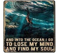 Letrero de metal vintage para decoración educativa, póster retro, letrero de metal con texto en inglés "In The Ocean I Lost My Mind and Found My Soul Old Fashion", letrero de aluminio de 12 x 12