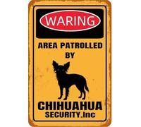 Letrero de metal vintage "Zona de advertencia patrullada por Chihuahua Security. Inc." Letrero de hojalata retro para decoración de pared para el hogar, cafetería, bar, letrero divertido de aluminio