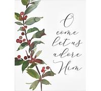 Letrero de Navidad con texto en inglés "O Come Let Us Adore Him Christmas Holly Ivy Farmhouse O Come All Ye Faithful Tin Signs Vuntage Kitchen 12 x 16 pulgadas