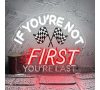 Letrero de neón con texto en inglés "If You'Re Not First You Re Last, luz de neón para cochera, para mentalidad competitiva, temática deportiva, decoración inspiradora, regalo de cumpleaños (12.9 x 11