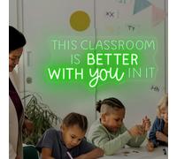 Letrero de neón con texto en inglés "This Classroom is Better with You in It", luz LED de neón personalizada para el aula, letrero de bienvenida para puerta, regalo para profesor
