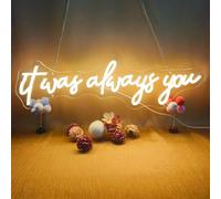 Letrero de neón de 22.5 pulgadas con texto en inglés "It Was Always You" para decoración de pared, regulable, alimentado por USB, letrero LED para propuesta de boda, fiesta, luces de neón para