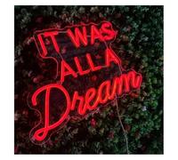 Letrero de neón Lámpara de neón relajante "It Was A for dream" (5V, 42x29cm) para decoración pared