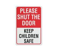 Letrero de patio con texto en inglés "Please Shut The Door Keep Children Safe For House" de 30.5 cm x 20.3 cm, aluminio premium, a prueba de sol, sin óxido