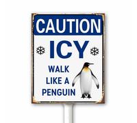 Letrero de seguridad vintage con texto en inglés «Caution Icy Conditions Walk Like A Penguin Watch Your Step» para pasarela, calle, carretera, aluminio, patio, con estaca, decoración de jardín, césped