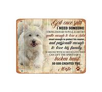 Letrero decorativo con texto en inglés "God Once Said I Need Someone So God Created The Westie" para el hogar, vintage, placa de metal divertida de estaño de 8 x 12 pulgadas