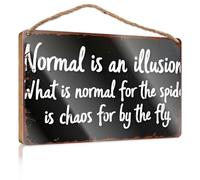 Letrero decorativo de baño con texto en inglés "Normal Is An Illusion What Is Normal For The Spider Is Chaos For By The Fly Wooded", letreros divertidos para decoración del hogar, decoración de puerta