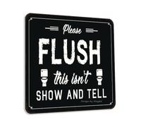Letrero decorativo de estaño con texto en inglés «Please Flush This Isn'T Show And Tell» de 12 x 12 pulgadas para el hogar, dormitorio, casa de campo, baño, baño, inodoro, granja, divertida decoración