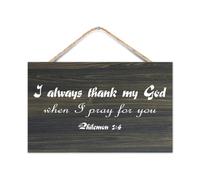 Letrero decorativo de madera para colgar en la pared de 10.0 x 16.0 in, Philemon 1:4 I Always Thank My God When I Pray for You, letreros rϊsticos