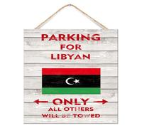 Letrero decorativo de madera para el hogar, estacionamiento para libios, solo todos los demás serán remolcados, decoración primitiva para exteriores, banderas nacionales de país, letreros de madera
