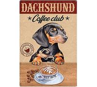 Letrero divertido de perro salchicha, regalo para los amantes del café, letrero de perro salchicha para decoración de pared, póster de metal de 8 x 12 pulgadas