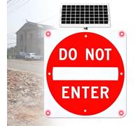 Letrero DO NOT ENTER intermitente reflectante alimentado energía solar