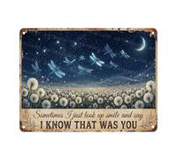 Letrero Metal Libélula Diente De León Sé Que Fuiste Tú Inspirador Retro Cartel De Metal para Pared Decorativo Placa De Decoración De La Casa para Playa Pub Aula 30X20Cm