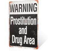 Letrero Metálico Área De Prostitución Y Drogas No Se Oxida Fácilmente Placas Metálicas Resistente Al Desgaste Y Duradero Cartel De Metal para Cocina WC Taberna 20X30Cm
