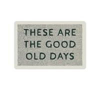 Letrero metálico de 30 x 20 cm - Estos son los buenos viejos tiempos - Placa metálica con póster, afirmación inspiradora retro moderna, para la decoración del hogar, la oficina o la sala de estar.