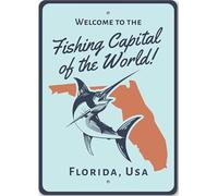 Letrero metálico de turismo de Florida: Bienvenido a la capital mundial de la pesca.