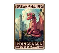 Letrero Metálico En Un Mundo Lleno De Princesas Dragón Retorto Cartel De Metal Regalo De Cumpleaños Cartel De Hojalata Personalizado Letrero Metal Para Club Cafetería Restaurante S