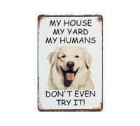 Letrero Metálico Perro Gran Pirineo Retro Vintage Mi Casa Mi Jardín Mis Humanos Perro Mascota Personalizado Tin Sign Pared Para Restaurante Hombre Cueva S