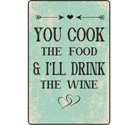 Letrero Metálico Tú Cocinas La Comida Y Yo Bebo El Vino. Exquisita Y Hermosa Cartel De Metal No Se Oxida Fácilmente Placas Metálicas para Cocina Garaje WC 20X30Cm