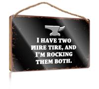 Letrero personalizado para puerta delantera con texto en inglés "I Have Two Tire, And I'm Rocking Them Bothem Both". Decoración de baño, decoración de pared para dormitorio (23 x 35 cm)