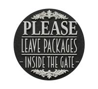 Letrero redondo de metal con texto en inglés "Please Leave Packages Inside The Gate", decoración de pared vintage, bar, garaje, cafetería, cocina, hogar, póster artístico de 8 x 8 pulgadas