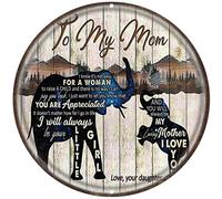 Letrero redondo de metal rústico para decoración de pared con texto en inglés "Elephant to my mom it's not easy for a woman to raise a child you are appreciated loving mother i love you love your