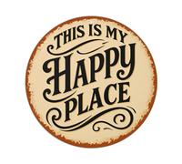 Letrero redondo de metal vintage con texto en inglés "This Is My Happy Place" para decoración de pared del hogar, 20,3 x 20,3 cm