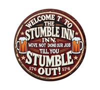 Letrero redondo de metal vintage con texto en inglés "Welcome To The Stumble Inn", para sala de estar, bar, hogar, dormitorio, decoración de pared, póster de metal retro de 8 x 8 pulgadas