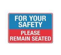 Letrero reflectante de aluminio con texto en inglés "For Your Safety Please Remain Seated", 30,5 x 20,3 cm, con protección UV, impermeable, resistente a la intemperie y a la decoloración, 4 agujeros